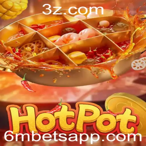 Descubra o Excitante Jogo Hotpot com o Casual 6mbet