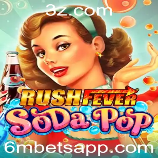 Domine o Divertido Mundo de RushFeverSodaPop e Seu Inovador Modo 6mbet