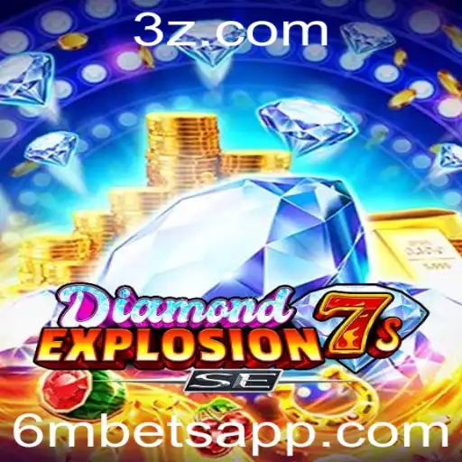 DiamondExplosion7sSE: Um Mundo de Emoção e Recompensas